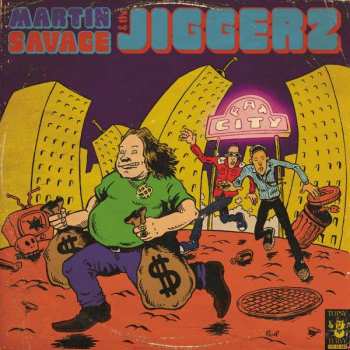 Album Martin Savage & The Jiggerz: Fat City