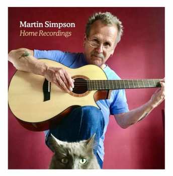 Album Martin Simpson: Home Recordings