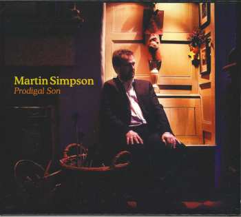 Album Martin Simpson: Prodigal Son