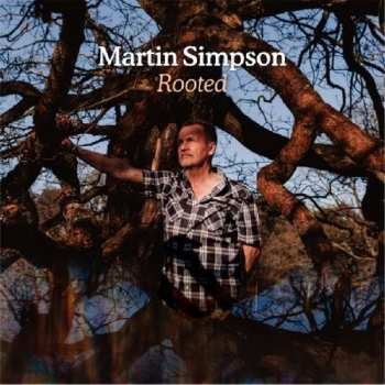 Album Martin Simpson: Rooted