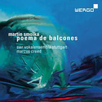 Album Martin Smolka: Poema De Balcones