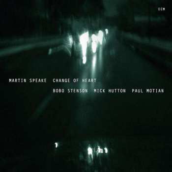 Album Martin Speake: Change Of Heart