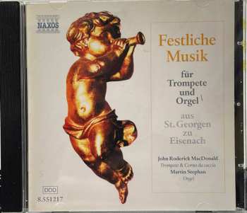 Martin Stephan: Festliche Musik Für Trompete Und Orgel