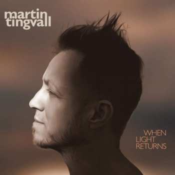 Album Martin Tingvall: When Light Returns