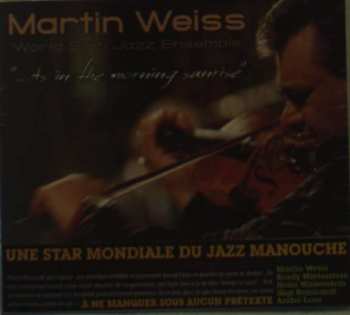 CD Martin Weiss: "... As In The Morning Sunrise" 501761