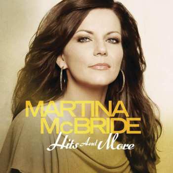 CD Martina McBride: Hits And More 390698