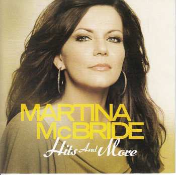 Album Martina McBride: Hits And More
