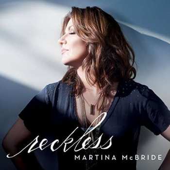 Album Martina McBride: Reckless