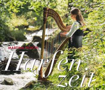 Album Martina Noichl: Harfenzeit
