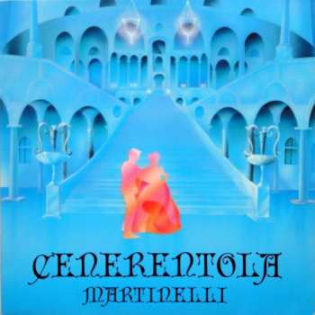 Album Martinelli: Cenerentola
