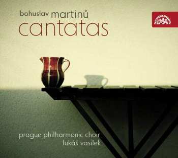 Album Bohuslav Martinů: Cantatas