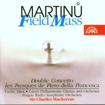 Album Bohuslav Martinů: Field Mass