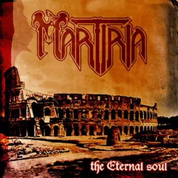 Martiria: The Eternal Soul