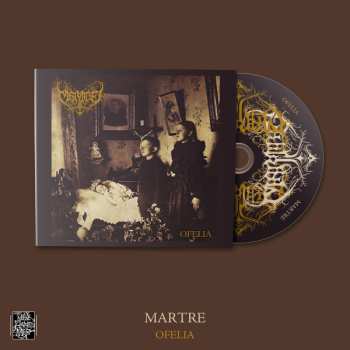 CD Martre: Ofelia LTD