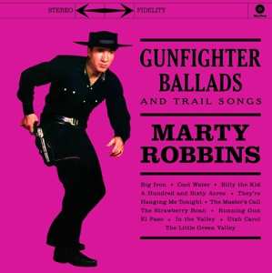 LP Marty Robbins: Gunfighter Ballads And Trail Songs 77852