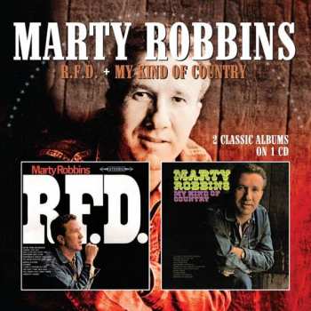 Marty Robbins: R.f.d. / My Kind Of Country