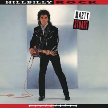 Album Marty Stuart: Hillbilly Rock