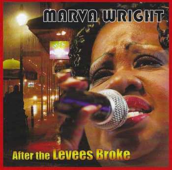 Album Marva Wright: After the Levees Broke