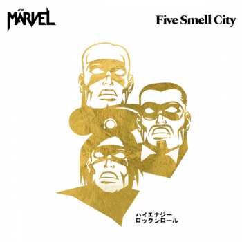 Album Märvel: Five Smell City