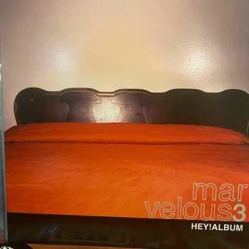 LP Marvelous 3: Hey! Album CLR 479463