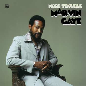 Album Marvin Gaye: More Trouble