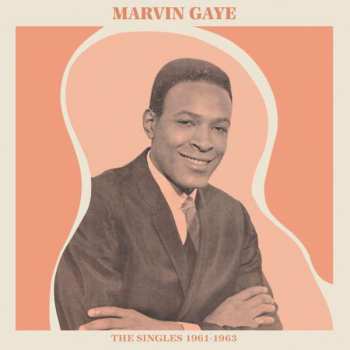 Album Marvin Gaye: Singles 1961-63
