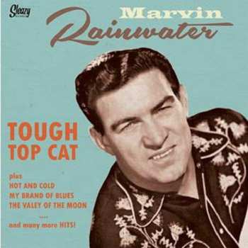 Album Marvin Rainwater: Tough Top Cat