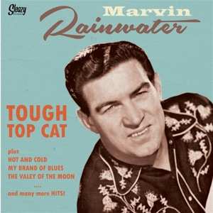 EP Marvin Rainwater: Tough Top Cat 542528