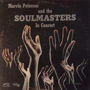 LP Hannibal Marvin Peterson: Marvin Peterson And The Soulmasters In Concert LTD 419005