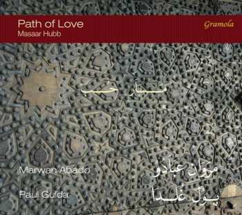 Album Marwan Abado: Path of Love: Masaar Hubb