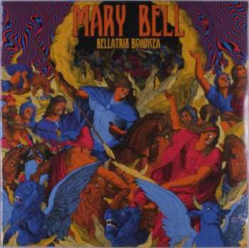 Album Mary Bell: Bellatrix Boadicea