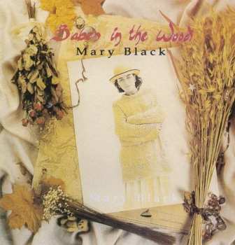 CD Mary Black: Babes In The Wood 221459
