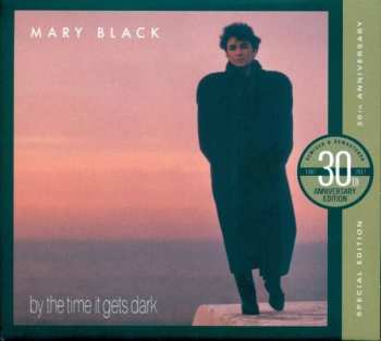 Album Mary Black: By The Time It Gets Dark