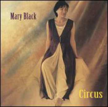 CD Mary Black: Circus