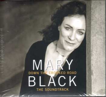 Album Mary Black: Down The Crooked Road - The Soundtrack