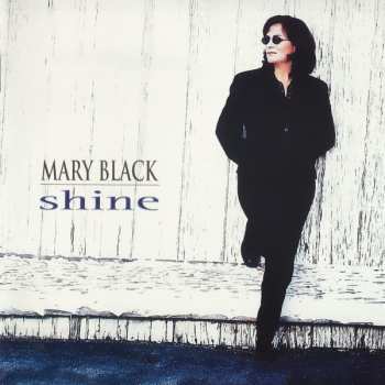 CD Mary Black: Shine 501200