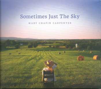 Album Mary Chapin Carpenter: Sometimes Just The Sky