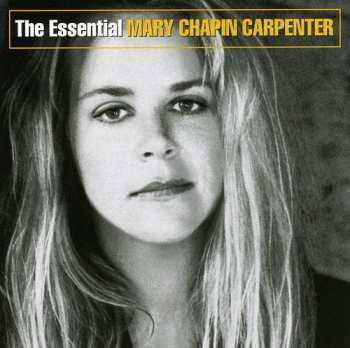 CD Mary Chapin Carpenter: The Essential Mary Chapin Carpenter 11489