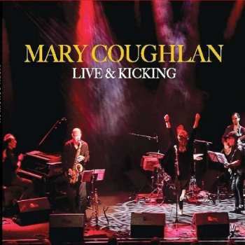 Album Mary Coughlan: Live & Kicking