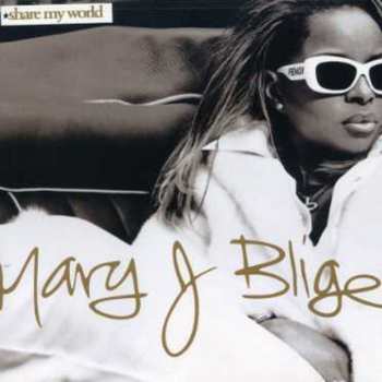 Album Mary J. Blige: Share My World