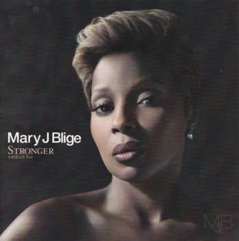 Album Mary J. Blige: Stronger With Each Tear
