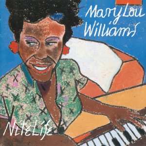 2CD Mary Lou Williams: Nite Life 390782