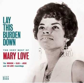 Album Mary Love: Lay This Burden Down - The Very Best Of Mary Love