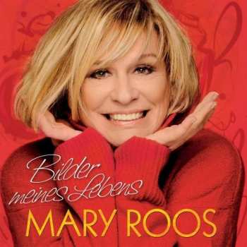Album Mary Roos: Bilder Meines Lebens