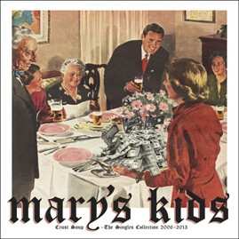 CD Mary's Kids: Crust Soup - The Singles Collection 2006 - 2013 DIGI 451634