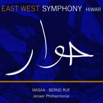 Album Masaa & Jenaer Philharmonie: East West Symphony - Hiwar