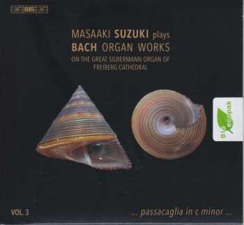 Album Masaaki Suzuki: Masaaki Suzuki Plays Bach Organ Works, Volume 3