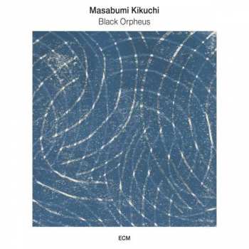 Album Masabumi Kikuchi: Black Orpheus