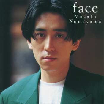 Album Masaki Nomiyama: Face