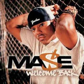 Album Mase: Welcome Back